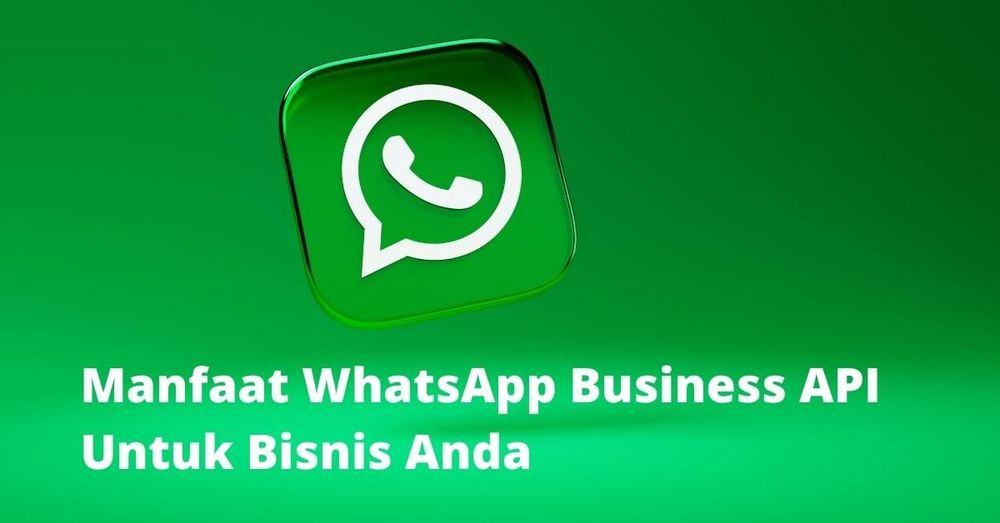 Apa saja Fungsi WhatsApp Business API Maxchat untuk Bisnis Anda ?