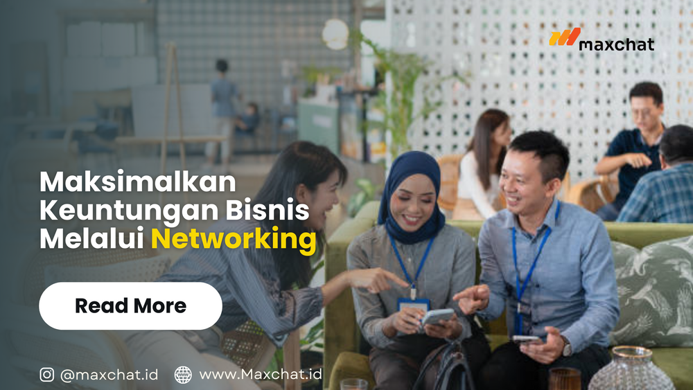 7 Tips Membangun Jaringan Bisnis Secara Efektif di Dunia Kerja