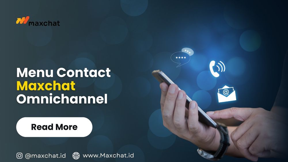 Cara Menambahkan ‘New Contact’ Maxchat Omnichannel