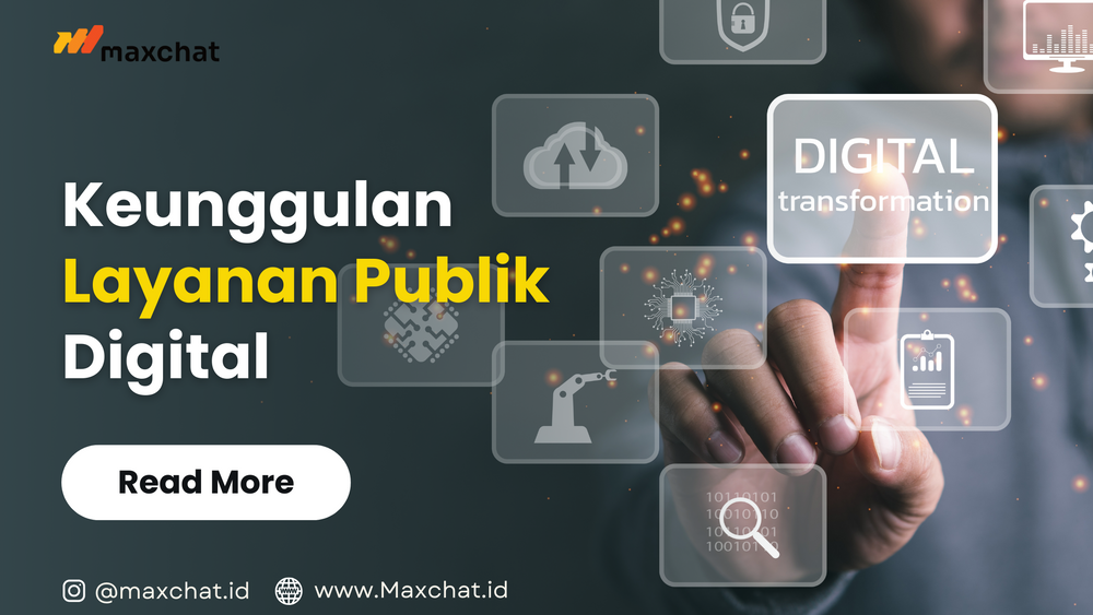 Transformasi Pelayanan Publik: Keunggulan Layanan Publik Berbasis Digital
