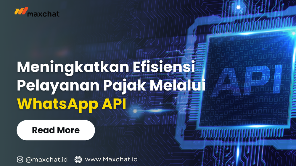 Meningkatkan Efisiensi Pelayanan Pajak Melalui WhatsApp API
