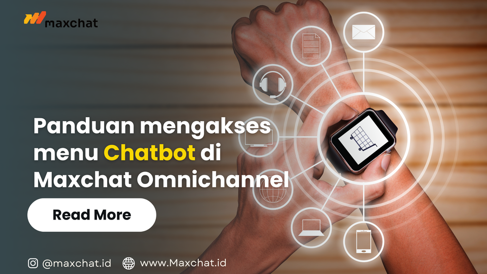 Panduan mengakses menu Chatbot di Maxchat