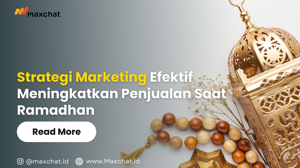 Strategi Marketing Efektif Meningkatkan Penjualan Saat Ramadhan