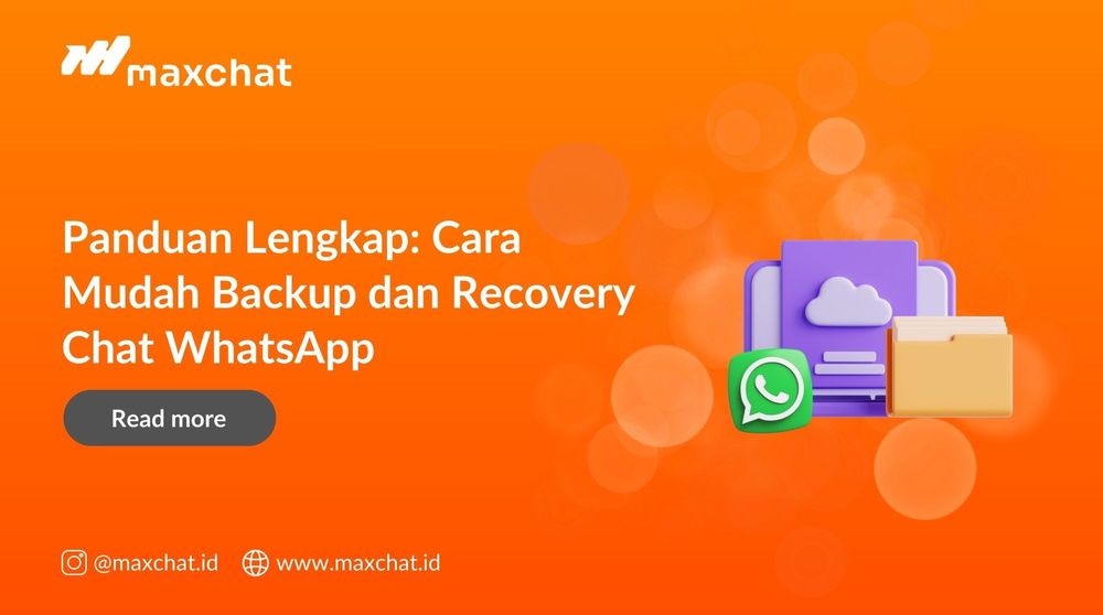 Panduan Lengkap: Cara Mudah Backup dan Recovery Chat WhatsApp