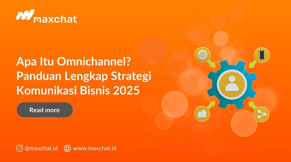 Apa Itu Omnichannel? Panduan Lengkap Strategi Komunikasi Bisnis 2025