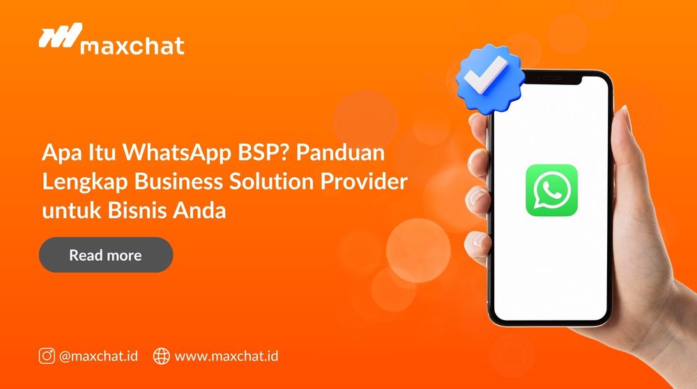 Apa Itu WhatsApp BSP? Panduan Lengkap Business Solution Provider untuk Bisnis Anda