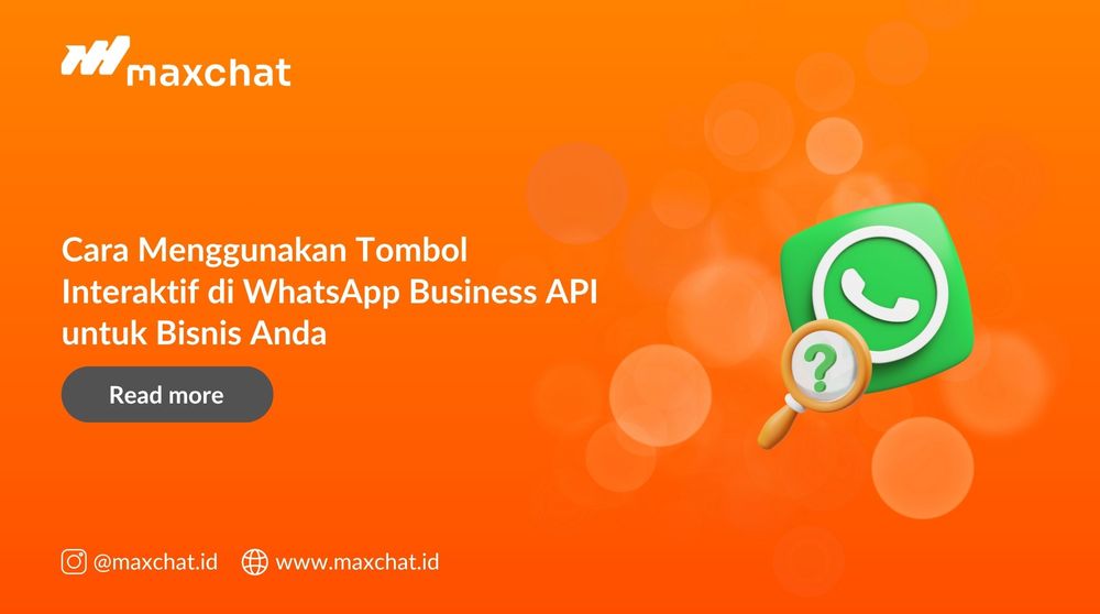 Cara Menggunakan Tombol Interaktif di WhatsApp Business API untuk Bisnis Anda